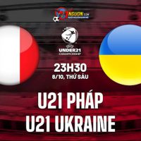Nhận định bóng đá U21 Pháp vs U21 Ukraine 23h30 ngày 8/10 6 Mỹ vs Costa Rica 6