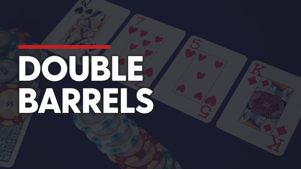 Cách Sử Dụng Chiến Thuật Double Barrelling Hiệu Quả trong Poker 10 Chiến thuật Open/3bet/4bet/5bet 10