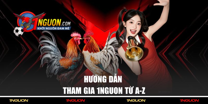 Đăng ký tham gia 1 NGUON với 4 bước 