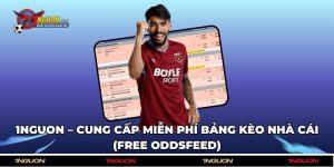 1nguon – Cung cấp miễn phí bảng kèo nhà cái (Free Oddsfeed)